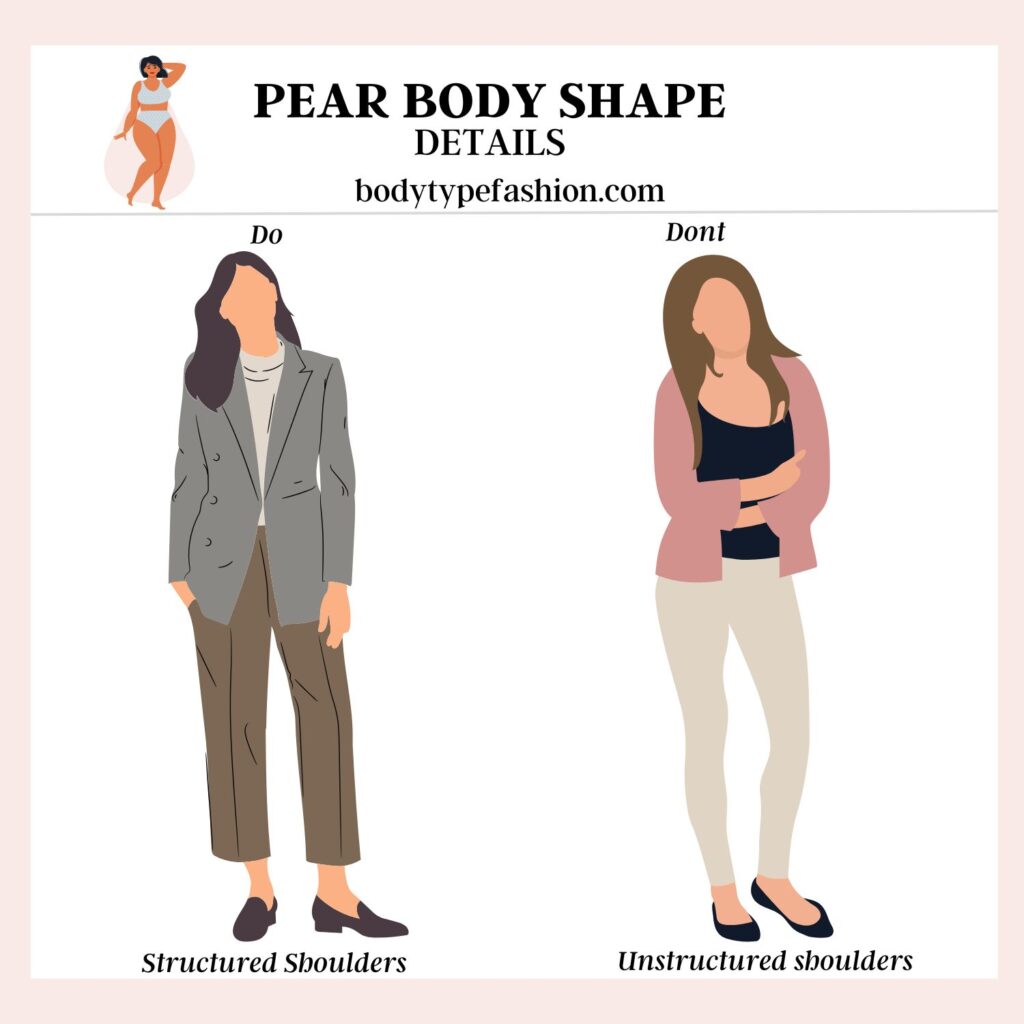 Dressing rules for pear shape body