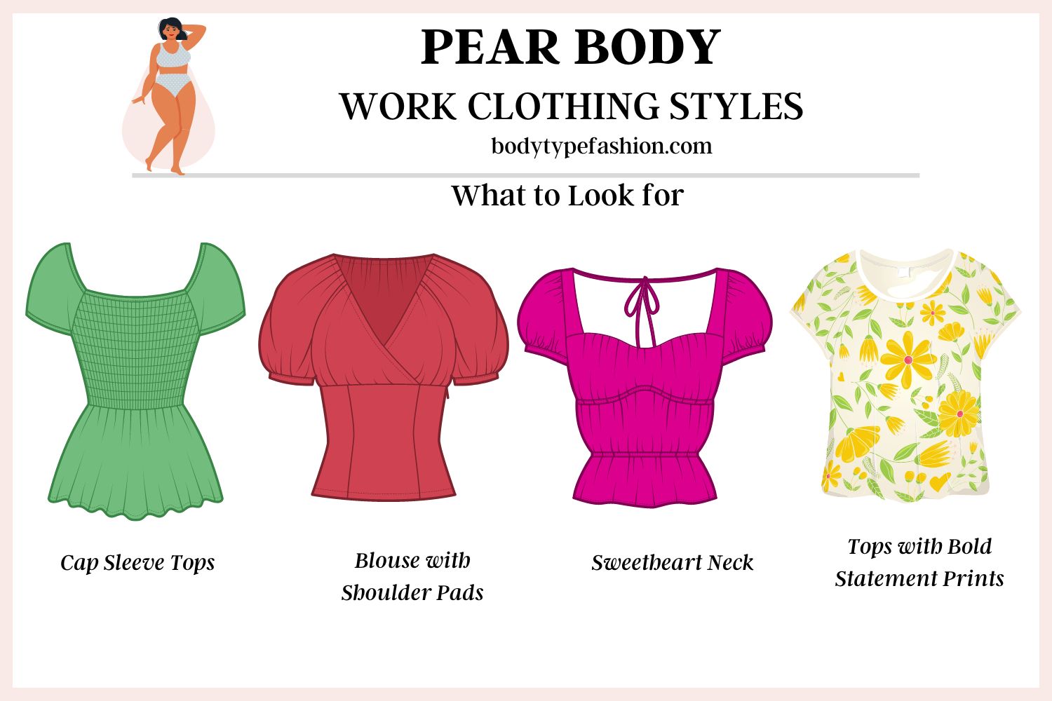 Best Work Clothing Styles for Pear Body Shape Fashion for Your Body Type