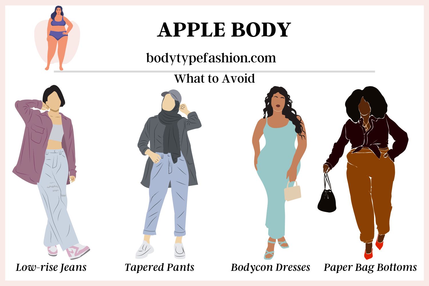 Fashion Mistakes to Avoid for Apple Shape - Fashion for Your Body Type