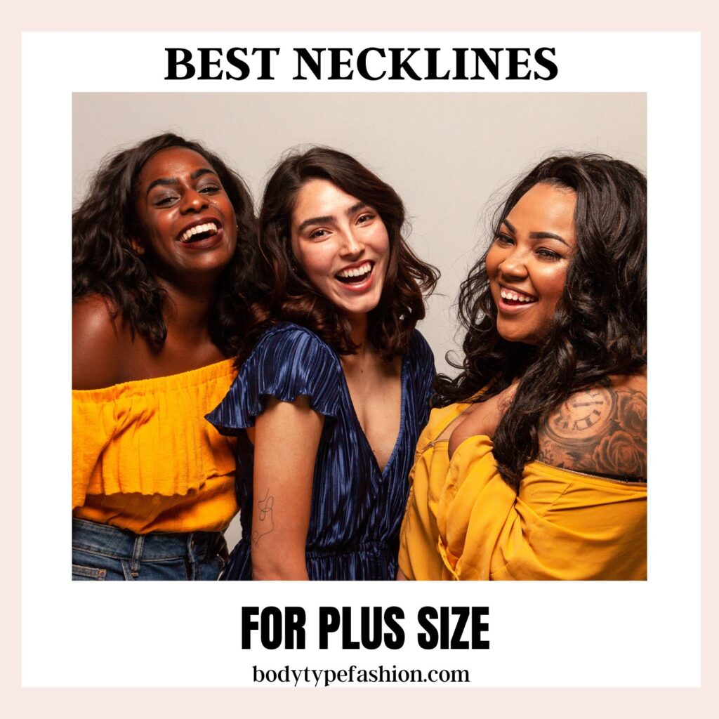 Best Necklines for Plus Size